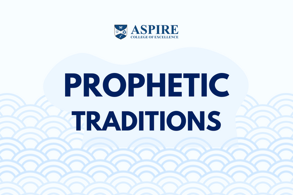 Prophetic Traditions